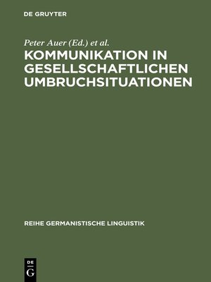 cover image of Kommunikation in gesellschaftlichen Umbruchsituationen